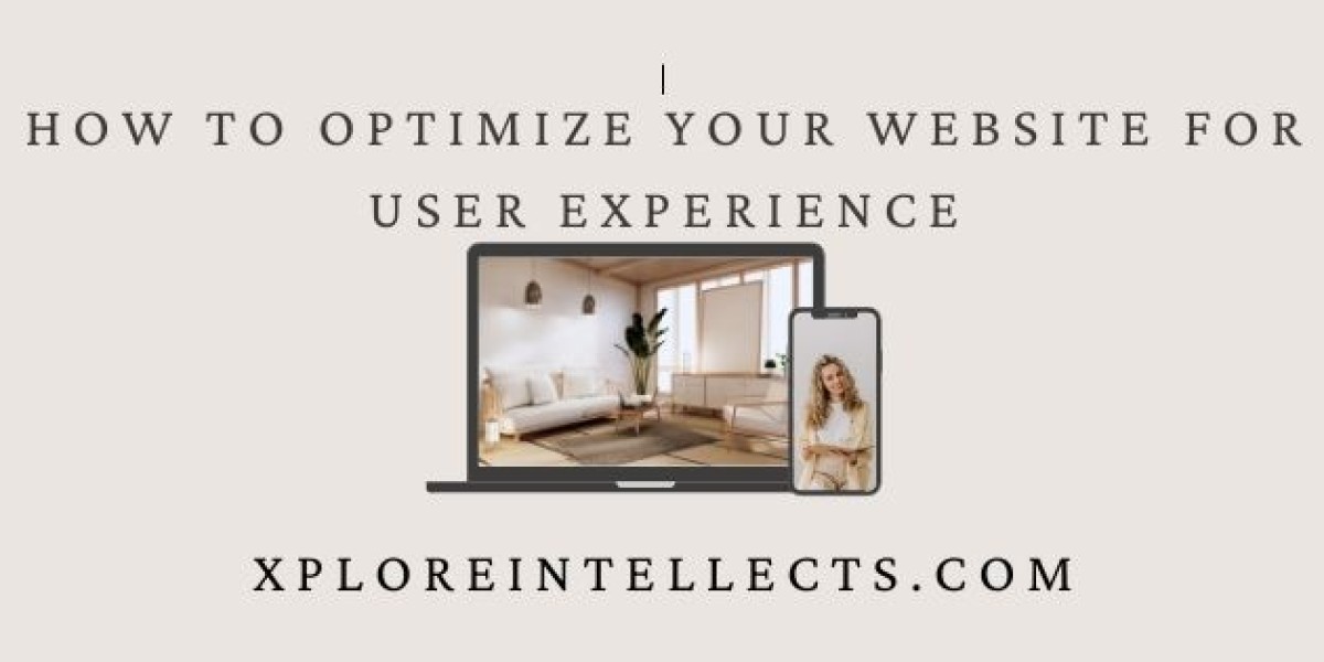 How to Optimize Your Website for User Experience