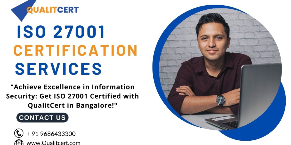 ISO 27001 Certification Cost in Bangalore: A Comprehensive Guide by QualitCert